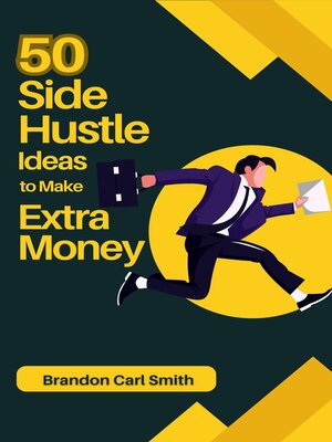cover image of 50 Side Hustle Ideas to Make Extra Money